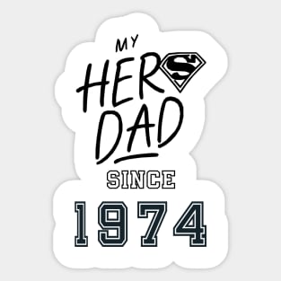 My Hero Dad 1974 Sticker